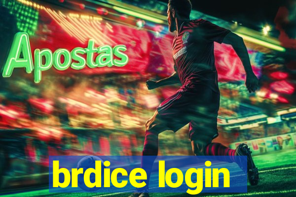 brdice login